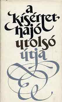 Tóbiás Áron: A kísértethajó utolsó útja antikvár