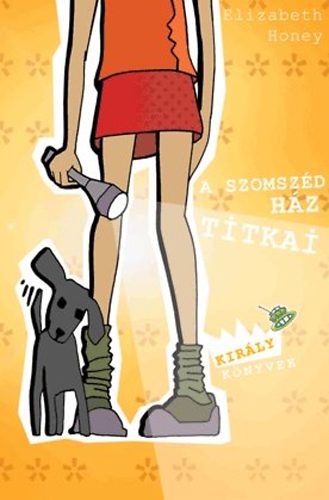 Elizabeth Honey: A szomszéd  ház titka antikvár