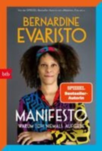 Evaristo, Bernardine: Manifesto. Warum ich niemals aufgebe idegen