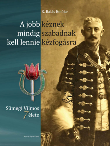 A jobb kéznek mindig szabadnak kell lennie kézfogásra akciós termékkép 1