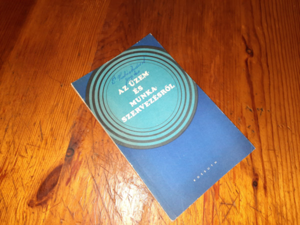 Az üzem és munka szervezésről antikvár