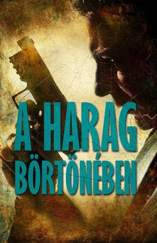 James Patterson - Michael Ledwidge: A harag börtönében e-Könyv