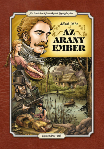 Jókai Mór: Az arany ember könyv