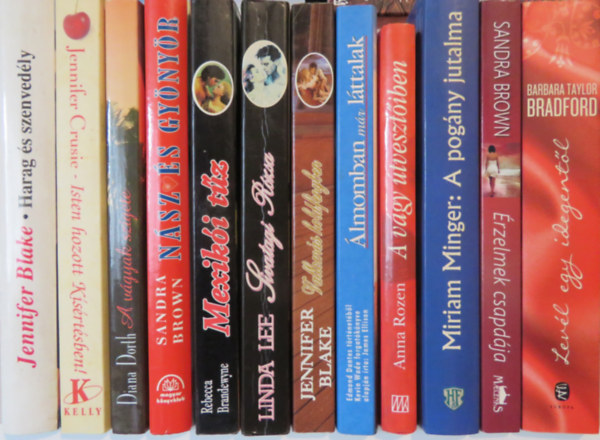 Barbara Taylor Bradford, Sandra Brown, Miriam Minger, Anna Rozen, James Ellison, Jennifer Blake, Linda Lee, Rebecca Brandewyne, Diana Dorth, Jennifer Crusie: 12 db romantikus regény: Levél egy idegentől; Érzelmek csapdája; A pogány jutalma; A vágy útvesztőiben; Álmomban már láttalak; Vallomás holdfényben; Sivatagi rózsa; Mexikói tűz; Nász és gyönyör; A vágyak szigete; Isten hozott Kísértésben; Harag és szenved antikvár