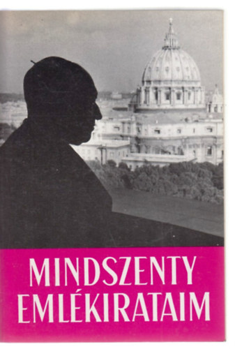 Mindszenty József: Emlékirataim antikvár