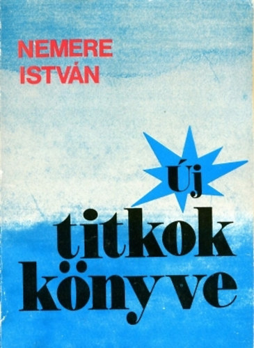 Új titkok könyve – Nemere István