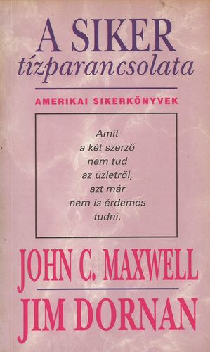 Maxwell; Dornan: A siker tízparancsolata antikvár
