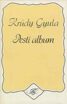Krúdy Gyula: Pesti album antikvár