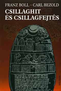 Carl Bezold, Franz Boll: Csillaghit és csillagfejtés antikvár