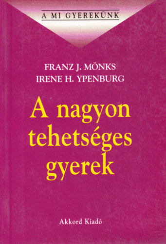 Mönks-Ypenburg: A nagyon tehetséges gyerek antikvár