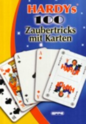 Hardy: Hardys 100 Zaubertricks mit Karten idegen