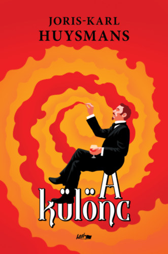 Joris-Karl Huysmans: A különc könyv