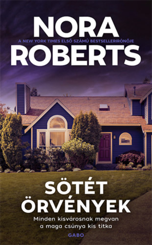 Sötét örvények – Nora Roberts