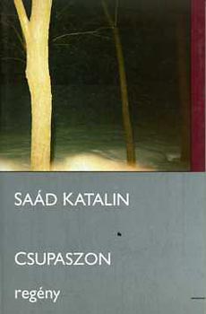 Saád Katalin: Csupaszon antikvár