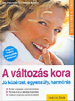 Ingeborg Karger: A változás kora - jó közérzet, egyensúly, harmónia antikvár