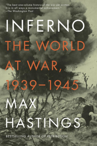 Max Hastings: Inferno - The World at War, 1939-1945 antikvár