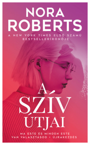 A szív útjai – Nora Roberts
