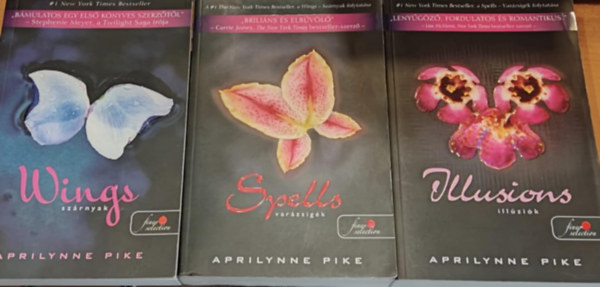 Aprilynne Pike: 3 db Aprilynne Pike: Stárnyak + Varázsigék + Illúziók antikvár