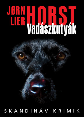 Jorn Lier Horst: Vadászkutyák antikvár