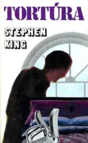 Ray Bradbury, Stephen King, Robert Mason: Stephen King: Tortúra antikvár