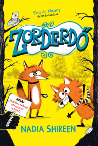 Nadia Shireen: Zorderdő könyv