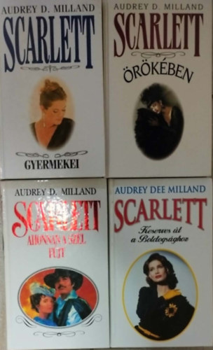 Audrey Dee Milland: Scarlett Romantikus könyvcsomag 4db / Ahonnan a szél fújt + Gyermekei + Örökében + Keserves út a boldogsághoz antikvár