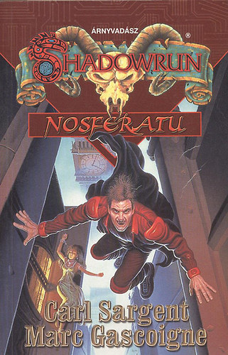 Marc Gascoigne; Carl Sargent: Nosferatu (Shadowrun) antikvár