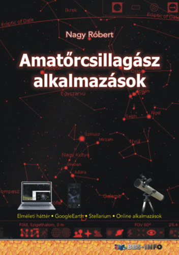 Nagy Róbert: Amatőrcsillagász alkalmazások e-Könyv