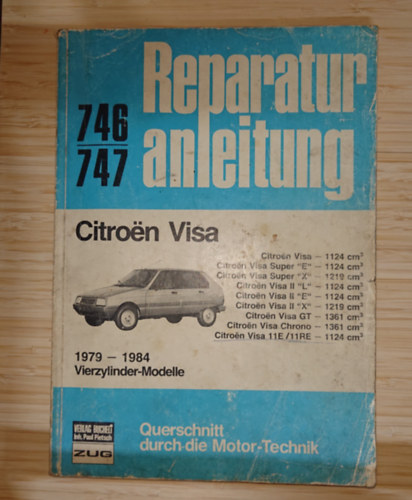 Citroen Visa 746/747 - Reparaturanleitung antikvár