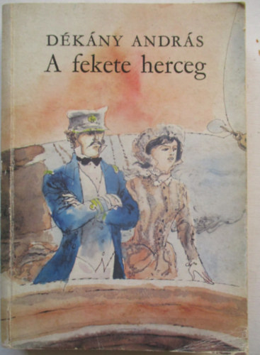 Dékány András: A fekete herceg antikvár