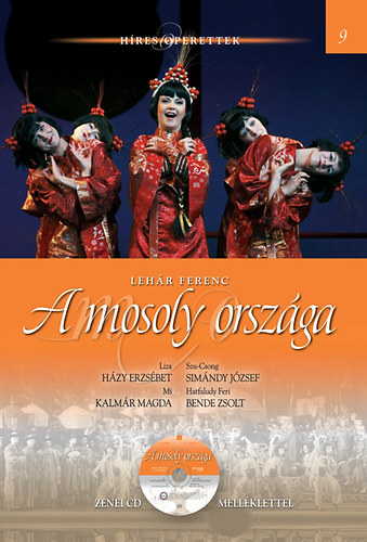 Lehár Ferenc: A mosoly országa - Híres operettek 9. antikvár