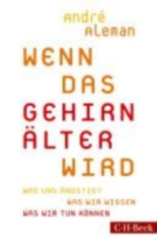 Aleman, André: Aleman, A: Wenn das Gehirn älter wird idegen