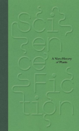 Hoffmann, Felix - Tanaka, Natsumi - Bacquet, Emmanuel - Morette, Clothilde - Aloi, Giovanni - Aresheva, Victoria - Marder, Michael - Baker, Simon: Science / Fiction. idegen