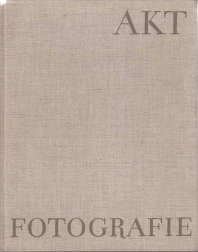 Hellmuth Burkhardt: Aktfotografie (német nyelvű akt-fotóalbum) antikvár