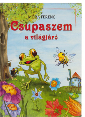 Móra Ferenc: Csupaszem, a világjáró antikvár
