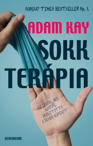 Adam Kay: Sokkterápia e-Könyv