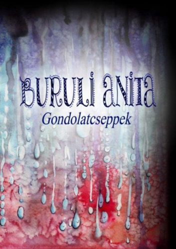 Buruli Anita: Gondolatcseppek antikvár