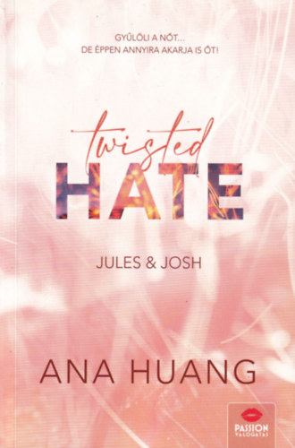 Ana Huang: Twisted Hate antikvár