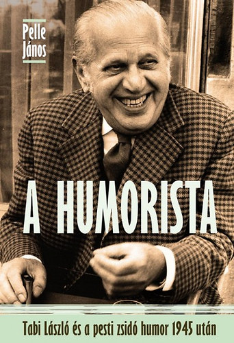 Pelle János: A humorista könyv