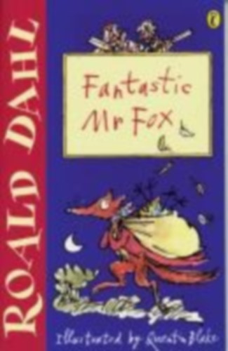 Dahl, Roald: Fantastic Mr Fox idegen
