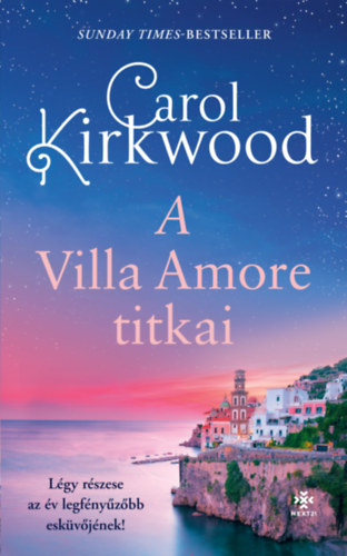 Carol Kirkwood: A Villa Amore titkai könyv