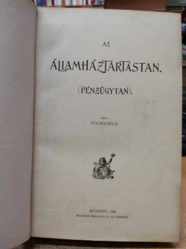 Földes Béla: Az államháztartástan (péntügytan) antikvár
