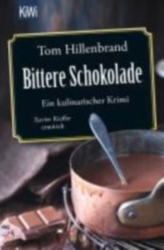 Bittere Schokolade antikvár