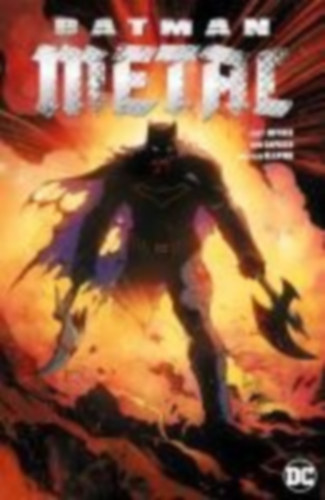 Snyder, Scott - Morrison, Grant - Tynion Iv, James - Williamson, Joshua: Batman Metal Sammelband idegen