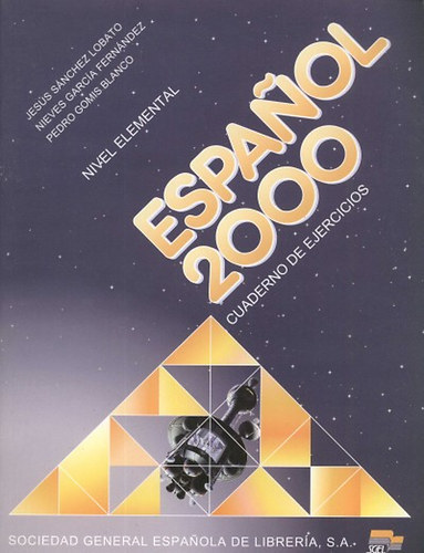 Jesús Sánchez Lobato, Nieves Garcia Fernández, Gomis, Pedro: ESPANOL 2000 - Nivel elemental - Cuaderno de ejercicios antikvár