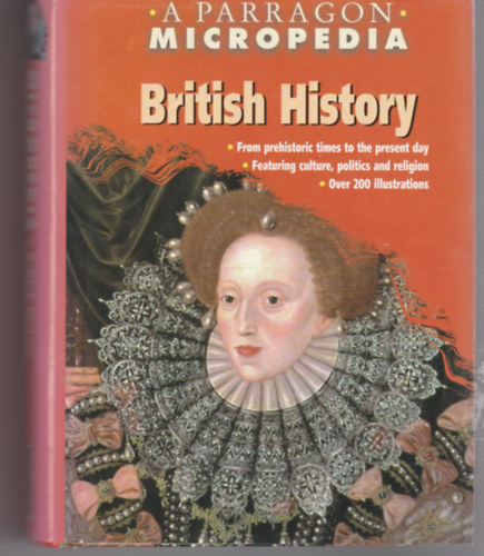 British History - A Parragon micropedia antikvár