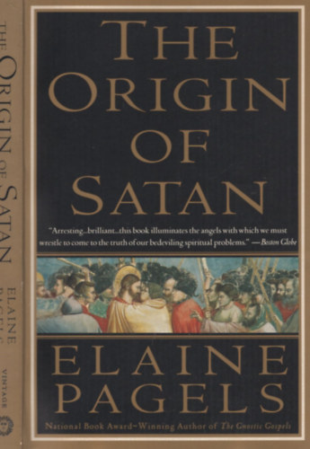 Elaine Pagels: The Origins of Satan antikvár