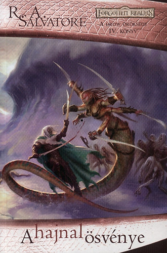 R. A. Salvatore: A hajnal ösvénye könyv