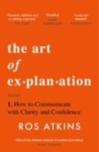 Atkins, Ros: The Art of Explanation idegen