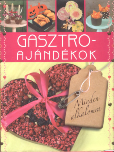 Gasztroajándékok (Minden alkalomra) antikvár